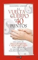 bokomslag Vuelta Al Cuerpo En Cuarenta Puntos, La
