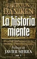 Historia Miente, La 1