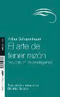 Arthur Schopenhauer - Arte de Tener Razon, El (Edaf), Häftad