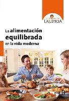 bokomslag La Alimentacion Equilibrada En La Vida Moderna