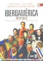 bokomslag Iberoamérica, 1812-2012 : de las independencias a la globalización