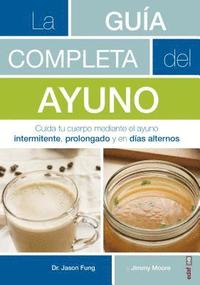 bokomslag Guia Completa del Ayuno, La