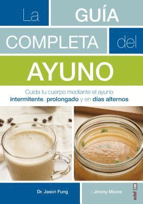 Guia Completa del Ayuno, La 1