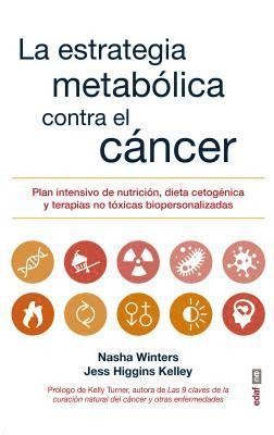 Nasha Winters - Estrategia Metabolica Contra El Cancer, La, Häftad