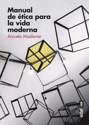 Aniceto Masferrer - Manual de Etica Para La Vida Moderna, Häftad