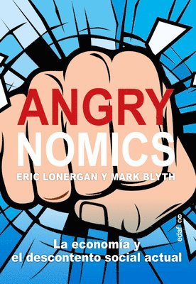 bokomslag Angrynomics
