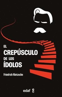 bokomslag El Crepusculo de Los Idolos