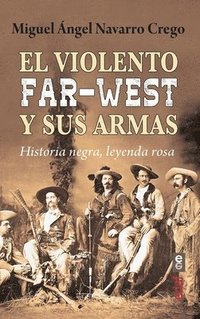 bokomslag Violento Far West Y Sus Armas, El