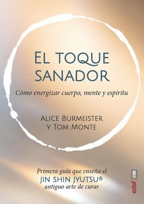 Alice Burmeister - Toque Sanador, El, Häftad