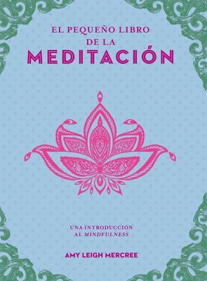 Amy Leigh Mercree - Pequeño Libro de la Meditación, El, Häftad