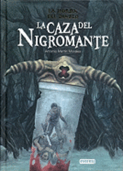 bokomslag La Caza del Nigromante = The Hunt for the Sorcerer
