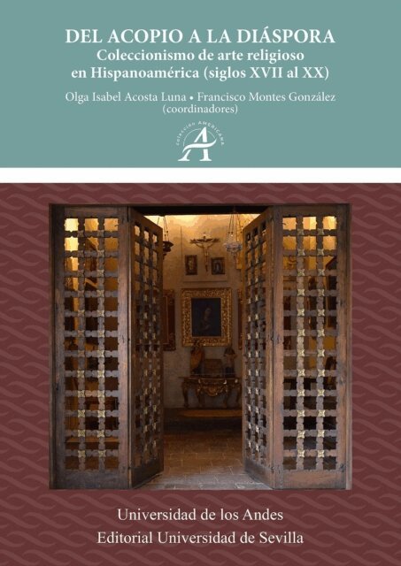 Francisco Montes Gonzalez, Olga Isabel Acosta Luna - Del acopio a la diáspora, Häftad