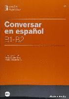 bokomslag Conversar en español B1-B2