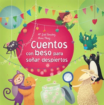 Cuentos Con Beso Para Soñar Despiertos / Stories with a Kiss to Dream Awake 1