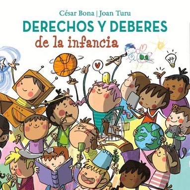bokomslag Derechos Y Deberes de la Infancia / Children S Rights and Responsibilities