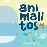 bokomslag Animalitos del Mar (2) /Little Sea Animals. Book 2: Spanish Baby Books