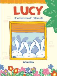 bokomslag Lucy: Una Bienvenida Diferente / Lucy: A Different Type of Welcome