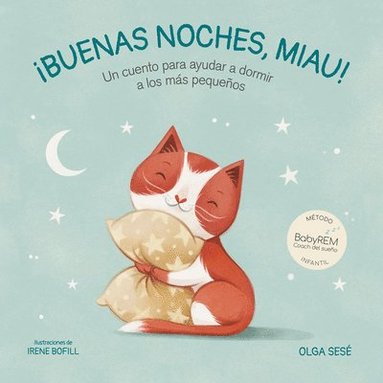 bokomslag Buenas Noches Miau: Un Cuento Para Ayudar a Dormir a Los Más Pequeños / Good Nig Ht, Meow