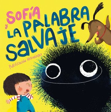 bokomslag Sofía Y La Palabra Salvaje / Sofia and the Harsh Word