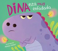 bokomslag Dina Está Muy Enfadada / Dina Is Very Angry