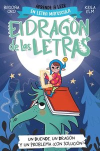 bokomslag Phonics in Spanish-Un Duende, Un Dragón Y Un Problema ¿Con Solución? / An Elf, a Dragon, and a Problem... with a Solution? the Letters Dragon 3