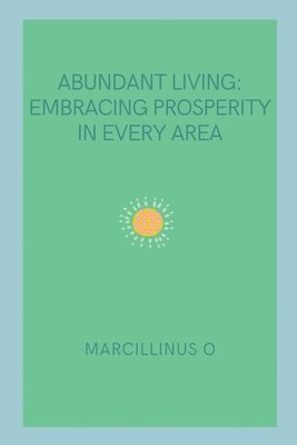 Abundant Living 1