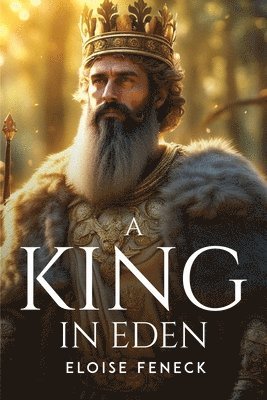 A King In Eden 1