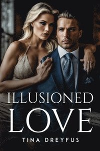bokomslag Illusioned Love