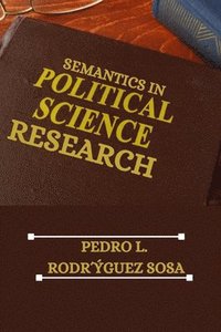 bokomslag Semantics in Political Science Research