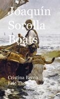 Cristina Berna, Eric Thomsen - Joaquín Sorolla Boats, Inbunden