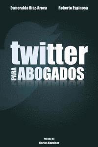 bokomslag Twitter para Abogados