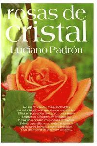 bokomslag Rosas de Cristal: Poesías que no te deberías perder