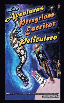 Raymond Gali - Las aventuras peregrinas de un escritor peliculero: En busca del unicornio fucsia, Häftad