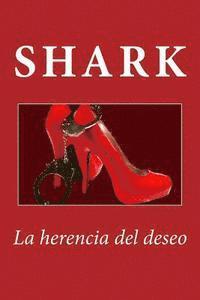 La herencia del deseo