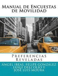 bokomslag Manual de Encuestas de Movilidad: Preferencias Reveladas