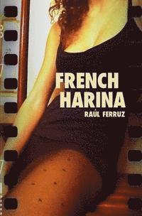 bokomslag French Harina