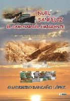 bokomslag Nuel Sanfeliz - El Caminar del Emigrante