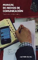 bokomslag Manual de Medios de Comunicacion: para el pastor y el lider cristiano