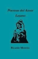 Ricardo Moreira - Poemas del Amor Lejano, Häftad
