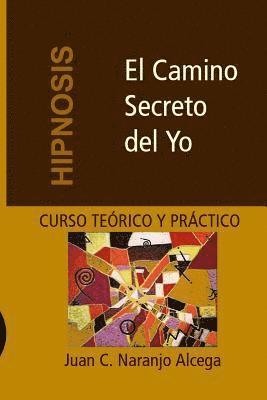 bokomslag Camino Secreto del Yo