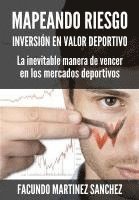 bokomslag Mapeando Riesgo: Inversion en Valor Deportivo