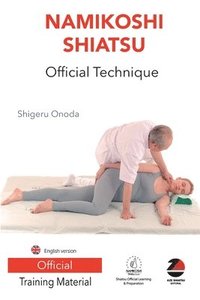 bokomslag Namikoshi Shiatsu Official Technique