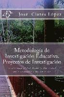 bokomslag Metodología de Investigación Educativa. Proyectos de Investigación: Un abordaje global desde la diversidad, sus necesidades e intervención