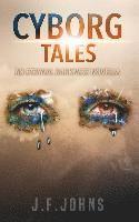 Cyborg Tales: An Eternal Darkness novella 1