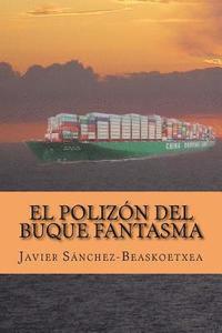 bokomslag El polizón del buque fantasma