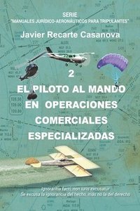 bokomslag El Piloto al Mando, en Operaciones Comerciales Especializadas