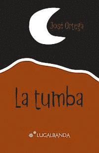 La tumba 1