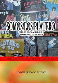 bokomslag Somos Los Platero