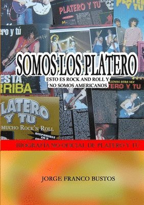 Somos Los Platero 1