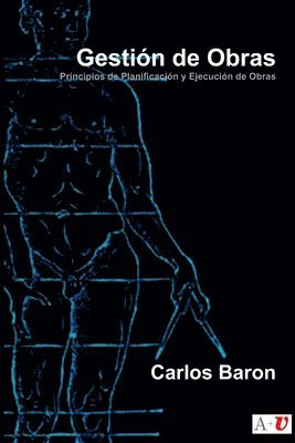 Carlos Baron Escamilla - Gestión de obras, Häftad